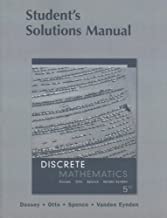 Discrete Mathematics: Student's Solution Manual 5th edition by Dossey, John A., Otto, Albert D., Spence, Lawrence E., Vande (2006) Paperback