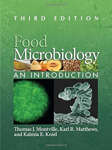 Food Microbiology: An Introduction 3rd edition by Montville, Thomas J., Matthews, Karl R., Kniel, Kalmia E. (2012) Hardcover