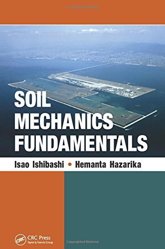 Soil Mechanics Fundamentals 1st edition by Ishibashi, Isao, Hazarika, Hemanta (2010) Hardcover