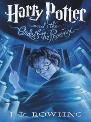 Harry Potter and the Order of the Phoenix (Book 5) by J. K. Rowling (2003) Hardcover