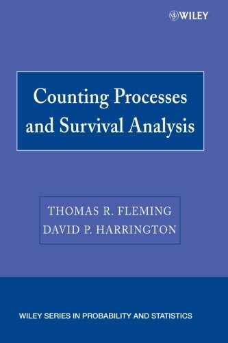 Counting Processes and Survival Analysis 2nd edition by Fleming, Thomas R., Harrington, David P. (2005) Paperback