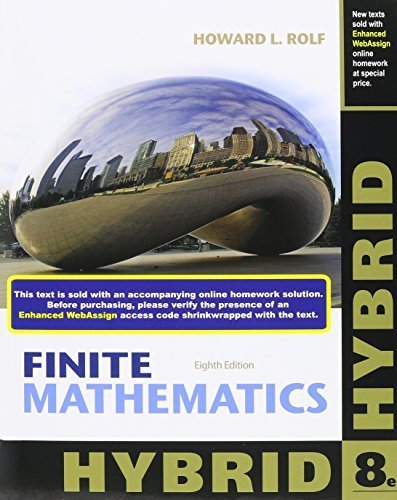 Finite Mathematics, Hybrid (with Enhanced WebAssign with eBook LOE Printed Access Card for One-Term Math and Science) 8th edition by Rolf, Howard L. (2013) Paperback