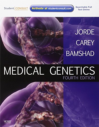 Medical Genetics: With STUDENT CONSULT Online Access, 4e (MEDICAL GENETICS ( JORDE)) 4th edition by Jorde PhD, Lynn B., Carey MD MPH, John C., Bamshad MD, Mich (2009) Paperback