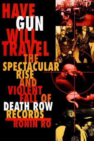 Have Gun Will Travel by Ro, Ronin (1998) Hardcover