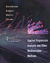 Applied Regression Analysis and Multivariable Methods 3rd edition by Kleinbaum, David G., Kupper, Lawrence L., Muller, Keith E., (1997) Hardcover