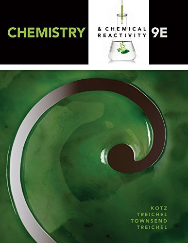 Chemistry & Chemical Reactivity 9th edition by Kotz, John C., Treichel, Paul M., Townsend, John, Treichel, (2014) Loose Leaf