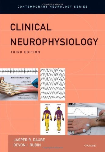 Clinical Neurophysiology (Contemporary Neurology Series) 3rd edition by Daube, Jasper R., Rubin, Devon I. (2009) Hardcover