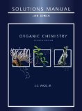 Solutions Manual for Organic Chemistry, 7th Edition 7th edition by Jan Simek, L. G. Wade Jr. (2009) Paperback