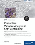 Production Variance Analysis in SAP Controlling 2nd edition by Jordan, John (2011) Hardcover