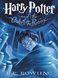 Harry Potter and the Order of the Phoenix (Book 5) by J. K. Rowling (2003) Hardcover