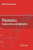 Plasmonics: Fundamentals and Applications Softcover reprint of edition by Maier, Stefan Alexander (2010) Paperback