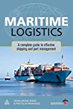 Maritime Logistics: A Complete Guide to Effective Shipping and Port Management by Song, Dong-Wook, Panayides, Photis M. (2012) Paperback