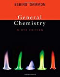 General Chemistry 9th edition by Ebbing, Darrell, Gammon, Steven D. (2007) Hardcover