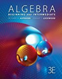 Student Solutions Manual for Aufmann/Lockwood's Algebra: Beginning and Intermediate, 3rd 3rd edition by Aufmann, Richard N., Lockwood, Joanne (2012) Paperback