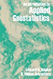 An Introduction to Applied Geostatistics 1st edition by Isaaks, Edward H., Srivastava, R. Mohan (1990) Paperback