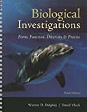 Biological Investigations Lab Manual 10th edition by Dolphin, Warren, Vleck, David (2014) Spiral-bound