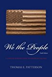 Looseleaf for We The People with Connect Plus Access Card 10th edition by Patterson, Thomas (2012) Paperback