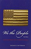 We The People 10th edition by Patterson, Thomas (2012) Paperback