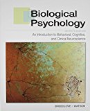 Biological Psychology: An Introduction to Behavioral, Cognitive, and Clinical Neuroscience, Seventh Edition with Sylvius 4 Online (365 Day Subscription) 7th edition by S. Marc Breedlove, Neil V. Watson (2013) Hardcover