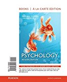 Psychology: An Exploration, Books a la Carte Edition (3rd Edition) 3rd edition by Ciccarelli, Saundra, White, J. Noland (2014) Loose Leaf