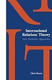 International Relations Theory by Brown, Chris (1993) Paperback