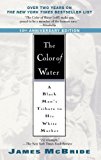 The Color Of Water: A Black Man's Tribute To His White Mother (Turtleback School & Library Binding Edition) by McBride, James (2006) Library Binding