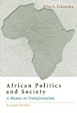African Politics and Society: A Mosaic in Transformation 2nd edition by Schraeder, Peter J. (2003) Paperback