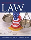 Introduction to Law (5th Edition) 5th edition by Hames, Joanne B., Ekern, Yvonne (2014) Paperback