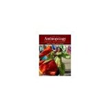 Anthropology: What Does It Mean to Be Human? 2nd edition by Lavenda, Robert H., Schultz, Emily A. (2011) Paperback