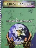 Student Handbook for the Joy of Statistics: Learning with Real World Data 1st edition by TSOKOS CHRIS, WOOTEN REBECCA (2011) Spiral-bound