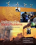 Understanding Social Problems 5th edition by Mooney, Linda A., Knox, David, Schacht, Caroline (2007) Paperback