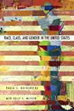 Race, Class, and Gender in the United States: An Integrated Study, Eighth edition 8th edition by Rothenberg, Paula S. (2009) Paperback