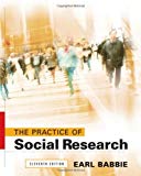 The Practice of Social Research 11th edition by Babbie, Earl R. (2006) Paperback