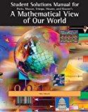 Student Solutions Manual for Parks/Musser/Trimpe/Maurer/Maurer's A Mathematical View of Our World 1st edition by Parks, Harold, Musser, Gary, Trimpe, Lynn, Maurer, Roger, Ma (2006) Paperback