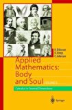 Applied Mathematics Body and Soul, Volume 3: Calculus in Several Dimensions 2004 edition by Eriksson, Kenneth, Estep, Donald, Johnson, Claes (2003) Hardcover