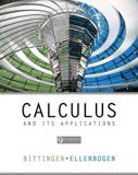 Calculus and Its Applications (9th Edition) 9th edition by Bittinger, Marvin L., Ellenbogen, David J. (2007) Hardcover