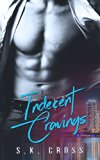 Indecent Cravings