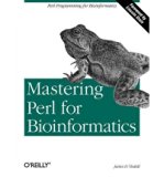 [ Mastering Perl for Bioinformatics[ MASTERING PERL FOR BIOINFORMATICS ] By Tisdall, James D. ( Author )Oct-02-2003 Paperback By Tisdall, James D. ( Author ) Paperback 2003 ]