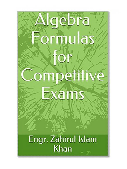 Algebra Formulas for Competitive Exams