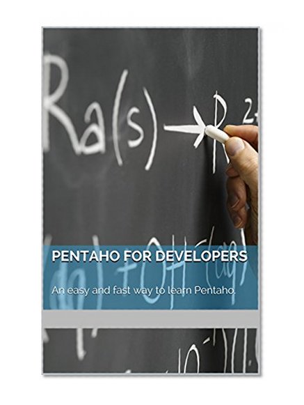 Pentaho: Open Source BI for All.: How to implement BI in your company.