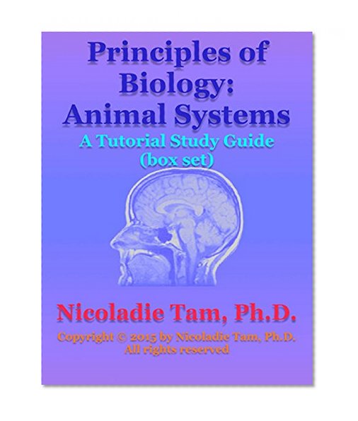 Principles of Biology: Animal Systems: A Tutorial Study Guide (box set): A Tutorial Study Guide