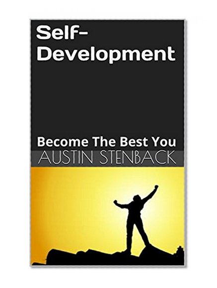 Self-Development: Become The Best You