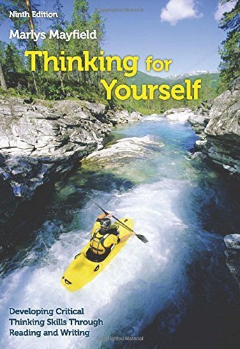 Thinking for Yourself 9th edition by Mayfield, Marlys (2013) Paperback