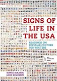 Signs of Life in the USA: Readings on Popular Culture for Writers 8th edition by Maasik, Sonia, Solomon, Jack (2015) Paperback