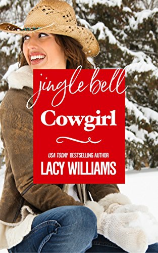 Jingle Bell Cowgirl (Redbud Trails Book 5)