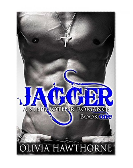 Jagger, a Stepbrother Romance