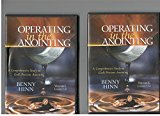 Operating in the Anointing - A Comprehensive Study Guide on God's Precious Anointing (Volume 1 and 2)
