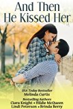 And then He Kissed Her