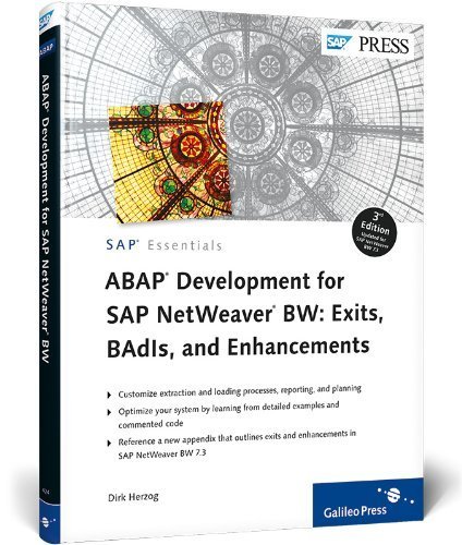 ABAP Development for SAP NetWeaver BW: Exits, BAdIs, and Enhancements 3rd edition by Herzog, Dirk (2012) Hardcover