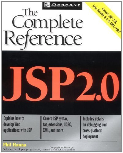 JSP 2.0: The Complete Reference, Second Edition 2nd edition by Hanna, Phillip (2002) Paperback